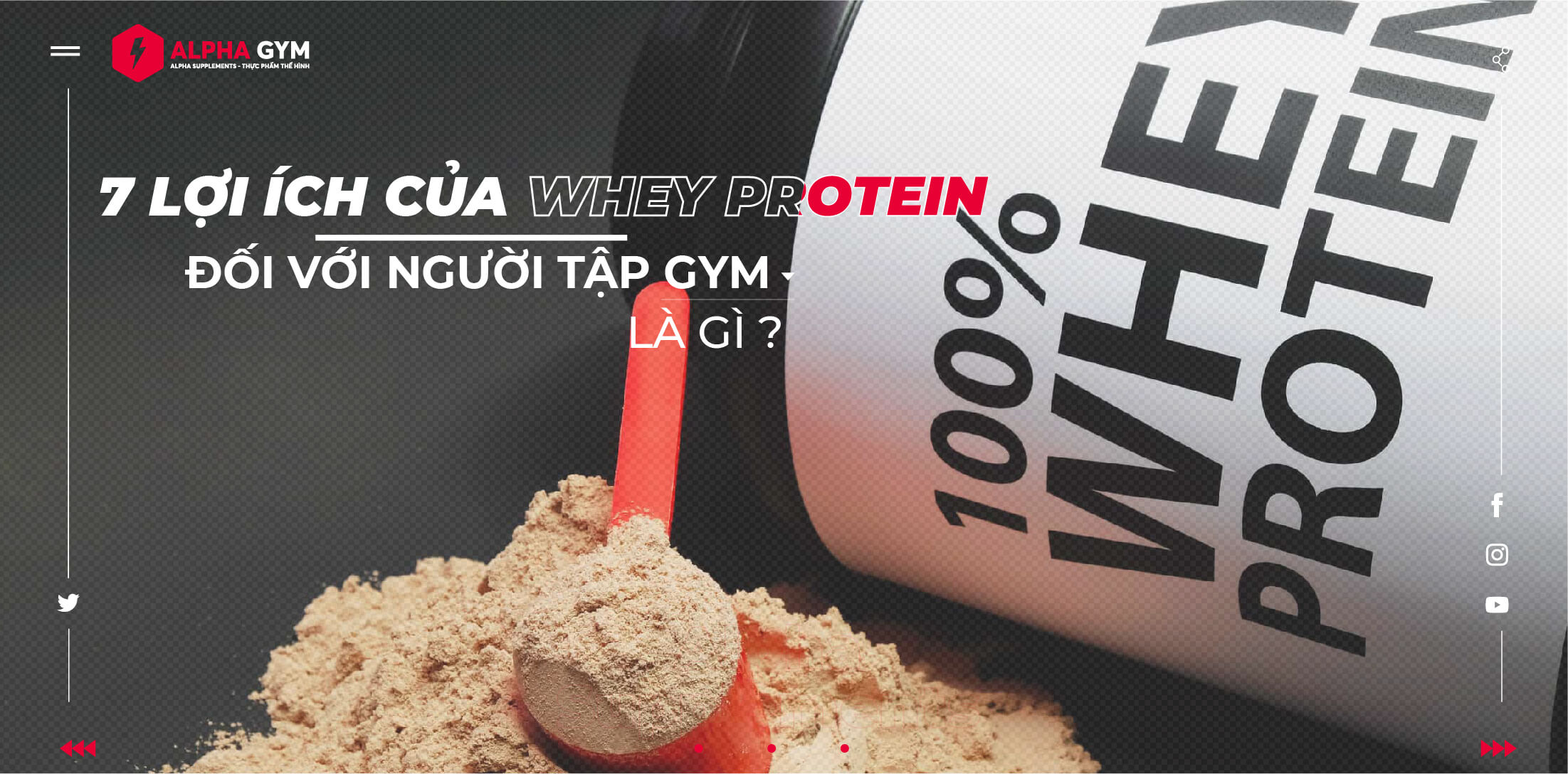 7 lợi ích của Whey Protein đối với người tập gym là gì ?